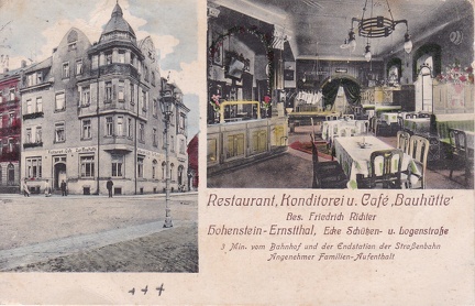 1916, Restaurant, Konditorei u. Cafe Bauhütte, Bes. Friedrich Richter, Hohenstein-Ernstthal, Ecke Schützen- u. Logenstraße. 3 Min. vom Bahnhof und der Endstation der Straßenbahn, Angenehmer Familien-Aufenthalt.