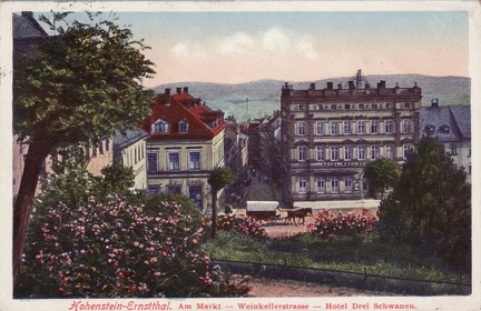 1924, Hohenstein-Ernstthal, Am Markt - Weinkellerstrasse - Hotel Drei Schwanen