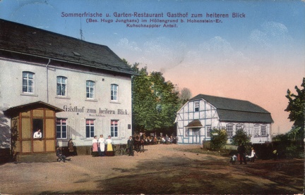 1915, Sommerfrische u. Garten-Restaurant Gasthof zum heiteren Blick (Bes. Hugo Junghans) im Höllengrund b. Hohenstein-Er. Kuhschnappler Anteil
