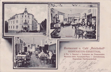 1915, Restaurant u. Cafe "Reichshof", Hohenstein-Ernstthal, 5 Min. v. Bahnhof u. Endstation der Strassenbahn, Neuestes elektr. Kunstspiel-Piano - Zentralheizung, Angenehmer Familienaufenthalt