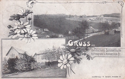1906, Gruss aus Oehmichens Sommerfrische Hüttengrund b. Hohenstein-Er.