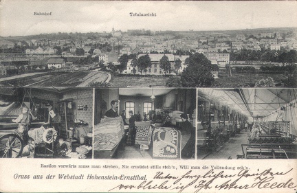 1906, Rastlos vorwärts muss man streben, Nie ermüdet stille steh'n, Will man die Vollendung seh'n, Gruss aus der Webstadt Hohenstein-Ernstthal
