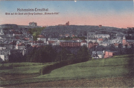 1919, Hohenstein-Ernstthal, Blick auf die Stadt und Berg-Gasthaus "Bismarck-Höh"