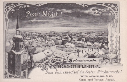 1903, Gruss aus der Sylvesternacht Hohenstein-Ernstthal, Zum Jahreswechsel die besten Glückwünsche! Wilh. Ackermann & Co. Kunst- und Verlags-Anstalt.