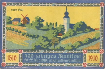 1910, 400-jähriges Stadtfest 20-22 Aug. 1910 zu Hohenstein-Ernstthal