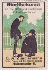 1905, Stadtbekannt ist die Güte und Haltbarkeit der Lederwaren von G. A. Zimmermann, Buch- Papier- und Schreibwaren-Handlung, Hohenstein-E.