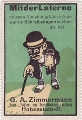 1905, Mit der Laterne müssen Sie eine größere Auswahl in Schreibzeugen suchen als bei G. A. Zimmermann, Buch- Papier- und Schreibwaren-Handlung, Hohenstein-E.