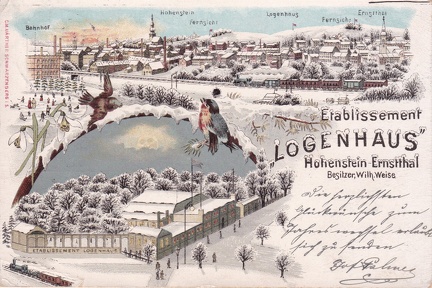 1897, Etablissement "Logenhaus" Hohenstein-Ernstthal, Besitzer Wilh. Weise
