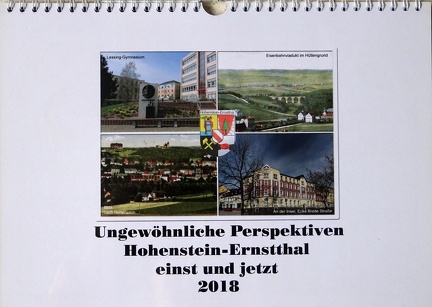 2018 Ungewöhnliche Perspektiven, Hohenstein-Ernstthal einst und jetzt