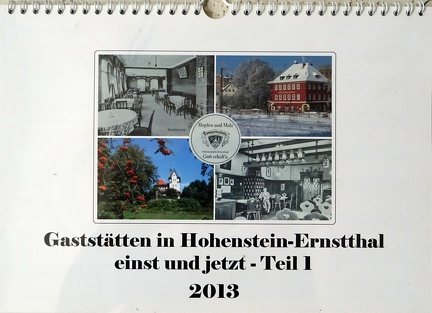 2013 Gaststätten in Hohenstein-Ernstthal einst und jetzt - Teil 1