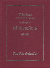 Sebastian, Otto, 1927, Entstehung und Entwicklung der Bergstadt Hohenstein