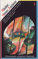 Röhner, Regina, 1991, Räuber, Hexen, Zauberer - Sagen, Legenden und merkwürdige Überlieferungen aus dem Landkreis Hohenstein-Ernstthal