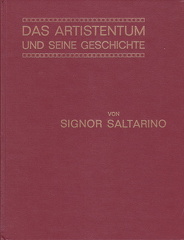 Signor Saltarino, 1910, Das Artistentum und seine Geschichte